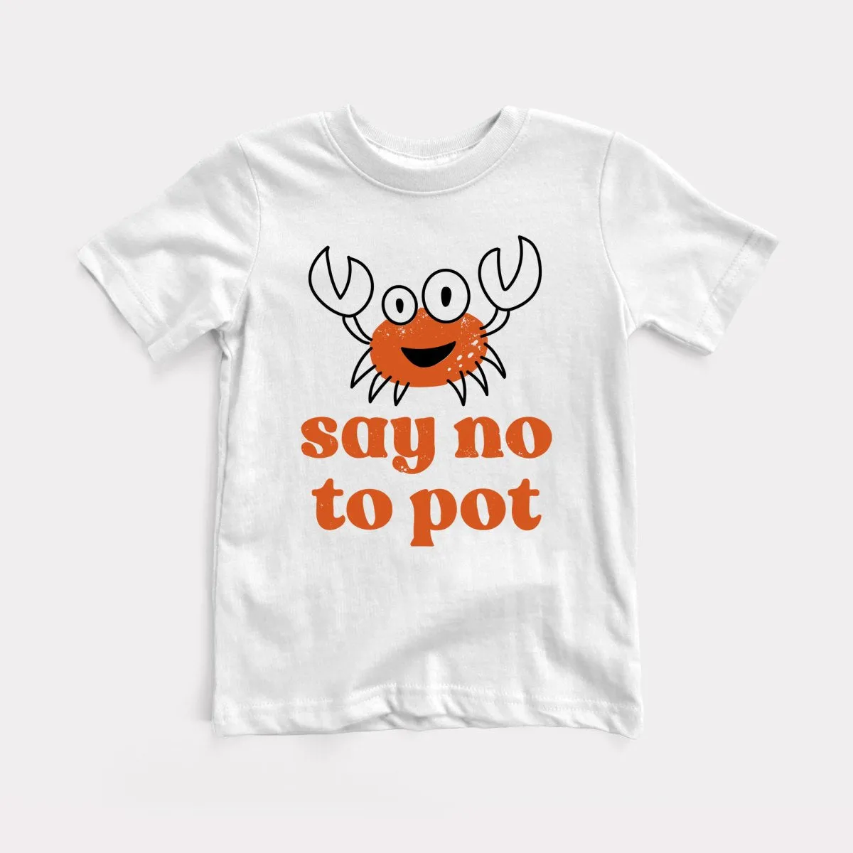 Say No To Pot Toddler Tee